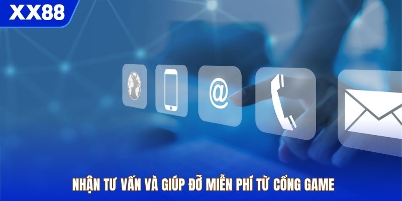 Nhận tư vấn và giúp đỡ miễn phí từ cổng game